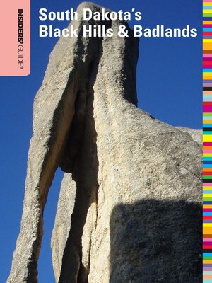 cover image of Insiders' Guide&#174; to South Dakota's Black Hills & Badlands